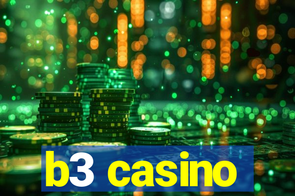 b3 casino